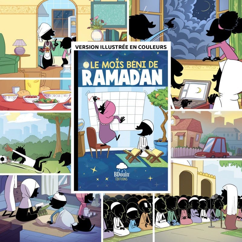 Le mois béni du Ramadan | Bdouin BDouin Livre Islam Enfant 9791096832101 Librairie Musulmane Al-imen