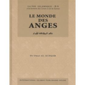 Le Monde des Anges - Tome 2 -عالم الملائكة الابرار IIPH Livre > Islam 9789960998343 Librairie Musulmane Al-imen