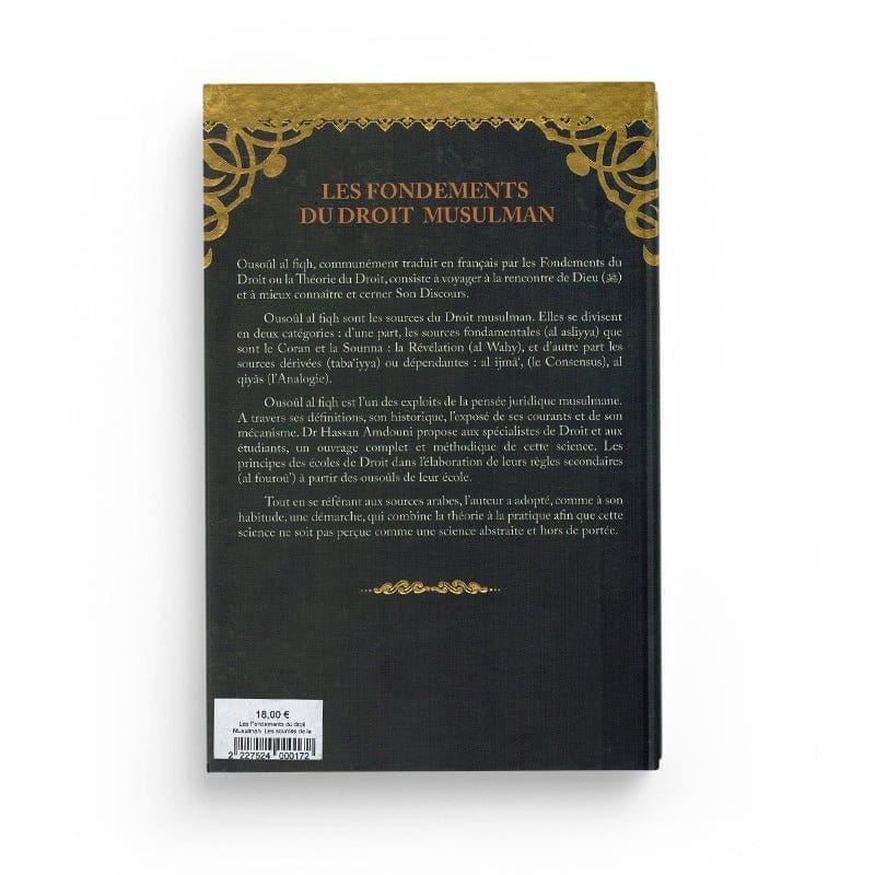 Les fondements du droit musulman - Dr Hassan Amdouni - Editions Al-imen Al-imen Livre > Islam > Fiqh (Droit et Jurisprudence) 9786144056431 Librairie Musulmane Al-imen