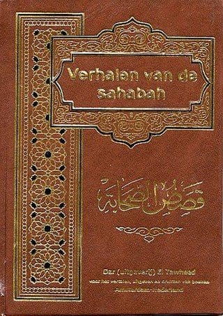 Verhalen van de sahabah Nederlands Boeken > Islam 8786865436546896 Librairie Musulmane Al-imen