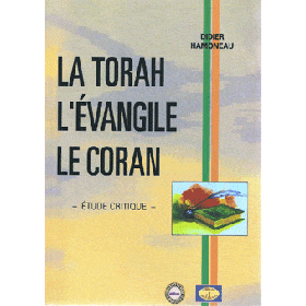 La Torah, l'Evangile, le Coran Sana Livres > Islam > Introduction ou Nouveau Converti 2909667081 Librairie Musulmane Al-imen