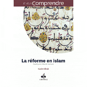 La réforme en islam : Quelques clés de lecture Al - imen