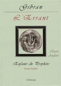 Errant (L’) (The Wanderer) GIBRAN, Khalil Gibran Al - imen