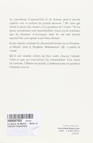 La venue du Mahdi selon la tradition musulmane Tawhid Livre Islam Hadith (Traditions Prophétiques) 9782848620909 Librairie Musulmane Al-imen