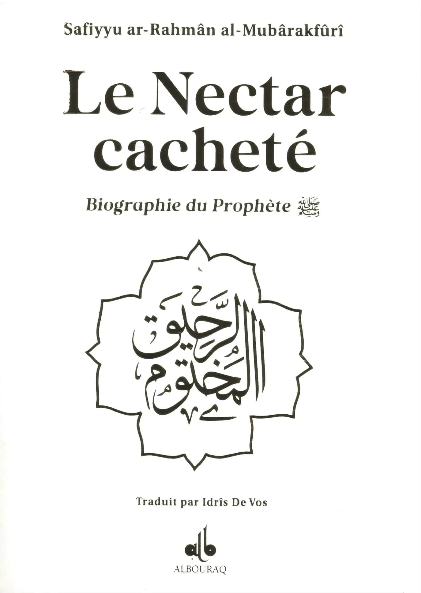 Le Nectar Cacheté - Biographie du prophète par Safiyyu ar - Rahman Al - Mubârakfûrî (Différents coloris)(Poche) Blanc Al - imen